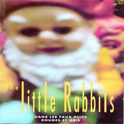 The Little Rabbits : Dans les Faux Puits Rouges et Gris